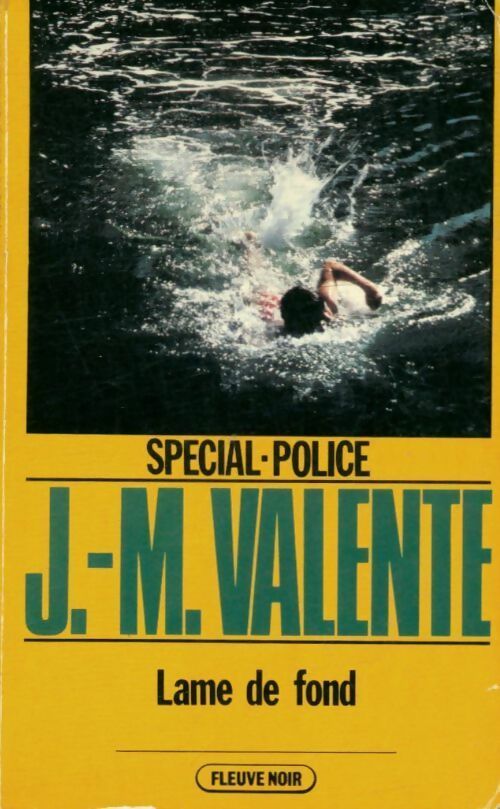 Livrenpoche : Lame de fond - Valente Jm - Livre