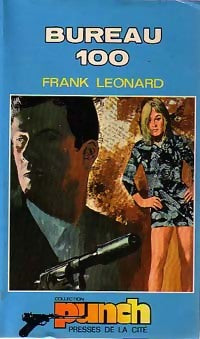 Livrenpoche : Bureau 100 - Frank Leonard - Livre