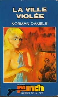 Livrenpoche : La ville violée - Norman Daniels - Livre