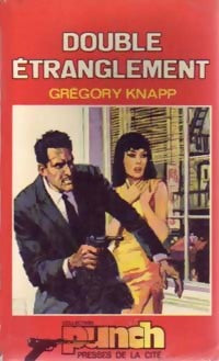 Livrenpoche : Double étranglement - Gregory Knapp - Livre