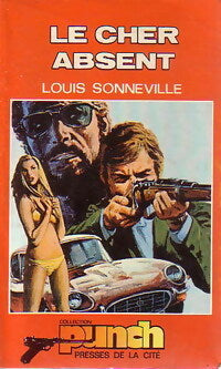 Le cher absent - Louis Sonneville - Livre
