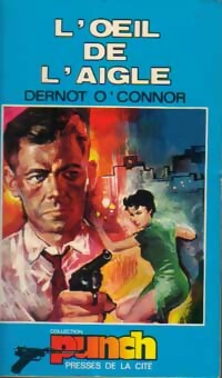Livrenpoche : L'oeil de l'aigle - Dernot O'Connor - Livre