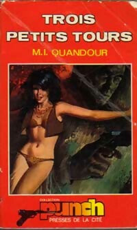Livrenpoche : Trois petits tours - Mohy I. Quandour - Livre