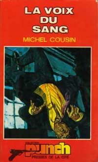 Livrenpoche : La voix du sang - Michel Cousin - Livre