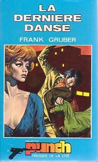 Livrenpoche : La dernière danse - Frank Gruber - Livre
