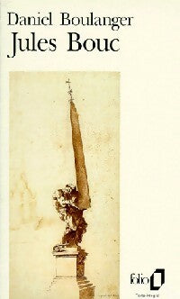 Livrenpoche : Jules Bouc - Daniel Boulanger - Livre