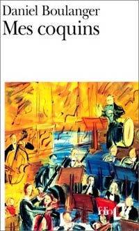 Livrenpoche : Mes coquins - Daniel Boulanger - Livre