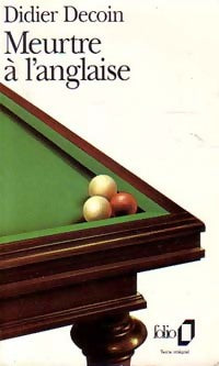 Livrenpoche : Meurtre à l'anglaise - Didier Decoin - Livre