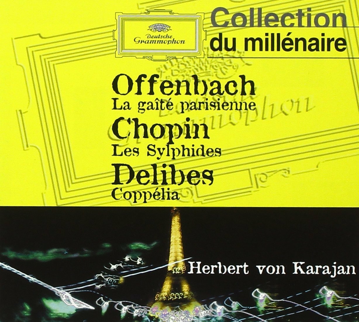 Livrenpoche : Offenbach : La gaite parisienne , chopin : Sylphides - Offenbach, Herbert Berliner Philharmoniker - CD