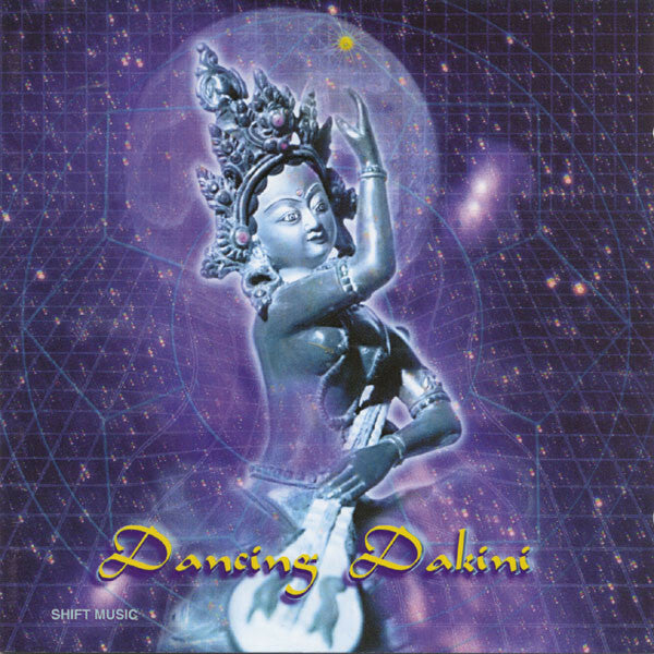 Livrenpoche : Sina Vodjani & Choying Drolma - Dancing dakini - Sina Vodjani & Choying Drolma - CD