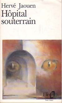 Livrenpoche : Hôpital souterrain - Hervé Jaouen - Livre