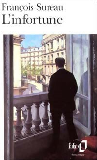 Livrenpoche : L'infortune - François Sureau - Livre