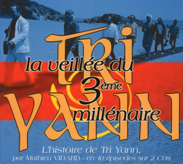 Livrenpoche : Tri Yann - La veillée du 3ème millénaire - Tri Yann - CD