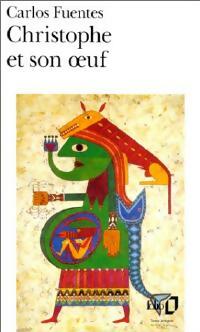 Livrenpoche : Christophe et son oeuf - Carlos Fuentes - Livre
