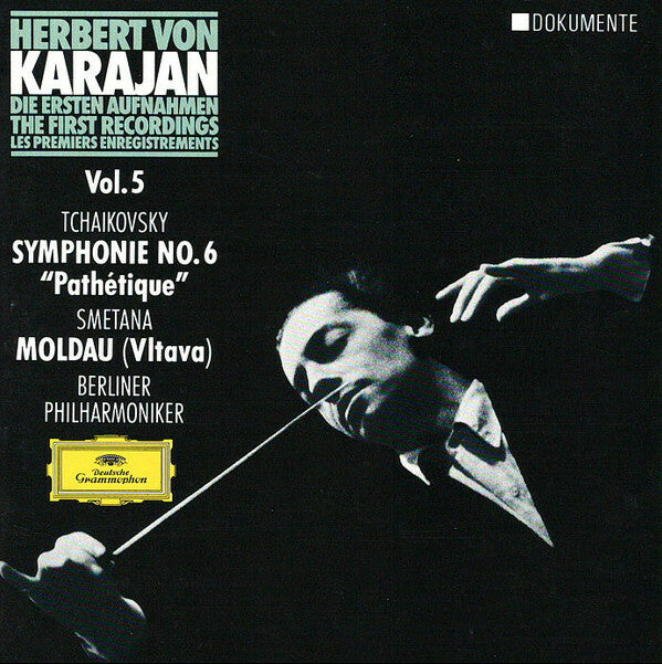Livrenpoche : Herbert Von Karajan, Pyotr Ilyich Tchaikovsky, Bedich Smetana, Berliner Philharmoniker - The first recordings, vol.5 symphonie no. 6, die moldau - Herbert Von Karajan, Pyotr Ilyich Tchaikovsky, Berliner Philharmoniker, Bedich Smetana - CD