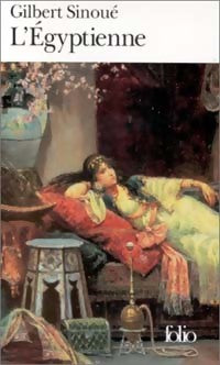 Livrenpoche : L'égyptienne - Gilbert Sinoué - Livre