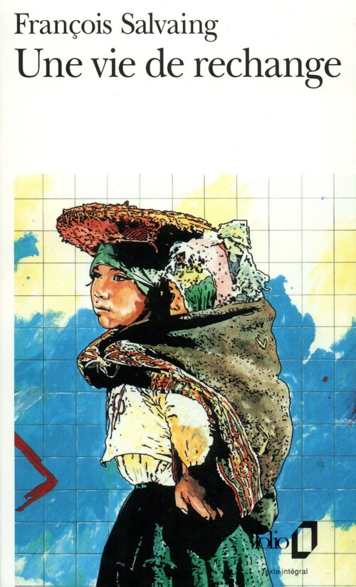 Une vie de rechange - François Salvaing - Livre