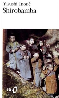 Livrenpoche : Shirobamba - Yasushi Inoué - Livre