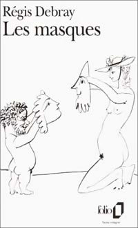 Livrenpoche : Les masques - Régis Debray - Livre