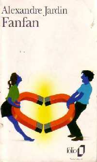 Livrenpoche : Fanfan - Alexandre Jardin - Livre