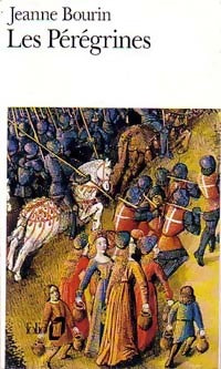 Livrenpoche : Les pérégrines - Jeanne Bourin - Livre
