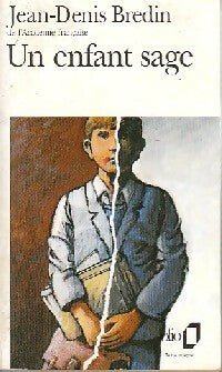 Un enfant sage - Jean-Denis Bredin -  Folio - Livre