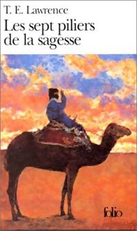 Livrenpoche : Les sept piliers de la sagesse - Thomas Edward Lawrence - Livre