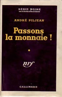 Livrenpoche : Passons la monnaie ! - André Piljean - Livre