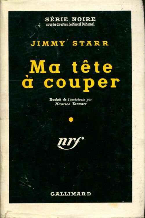 Livrenpoche : Ma tête à couper - Jimmy Starr - Livre
