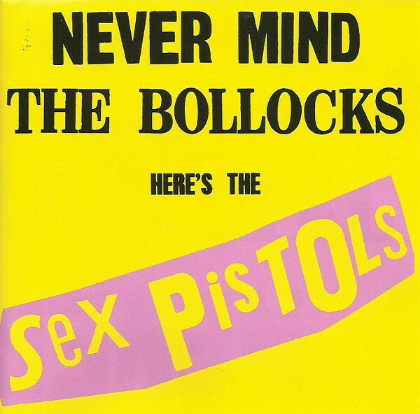 Livrenpoche : Sex Pistols - Never mind the bollocks here's the sex pistols - Sex Pistols - CD