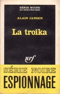 Livrenpoche : La troïka - Alain Jansen - Livre