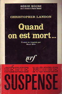 Livrenpoche : Quand on est mort... - Christopher Landon - Livre