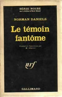Livrenpoche : Le témoin fantôme - Norman Daniels - Livre