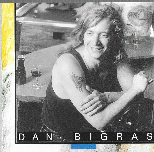 Livrenpoche : Dan Bigras - Dan bigras - Dan Bigras - CD