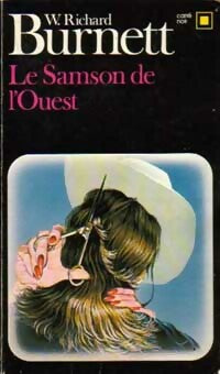 Livrenpoche : Le Samson de l'ouest - William Richard Burnett - Livre