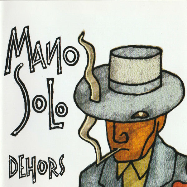 Livrenpoche : Mano Solo - Dehors - Mano Solo - CD
