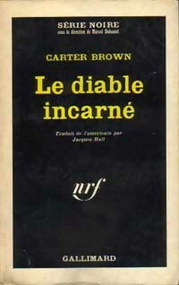 Le diable incarné - Carter Brown -  Série Noire - Livre