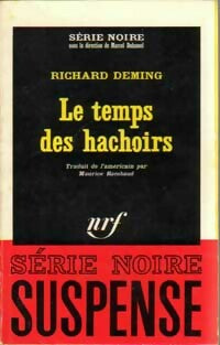 Livrenpoche : Le temps des hachoirs - Richard Deming - Livre