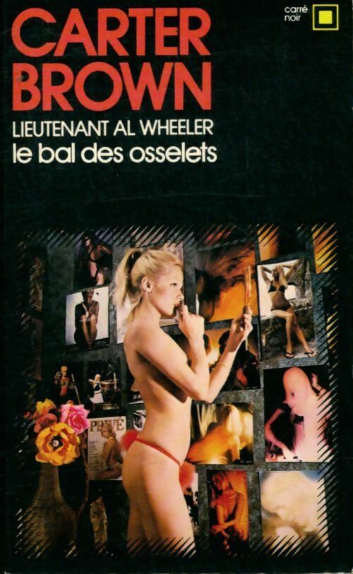 Livrenpoche : Le bal des osselets - Carter Brown - Livre
