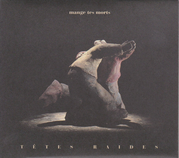 Livrenpoche : Têtes Raides - Mange tes morts - Têtes Raides - CD