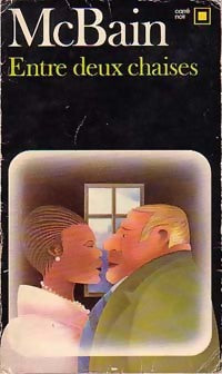 Livrenpoche : Entre deux chaises - Ed McBain - Livre