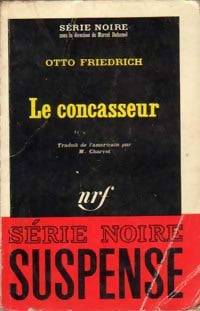 Livrenpoche : Le concasseur - Otto Friedrich - Livre