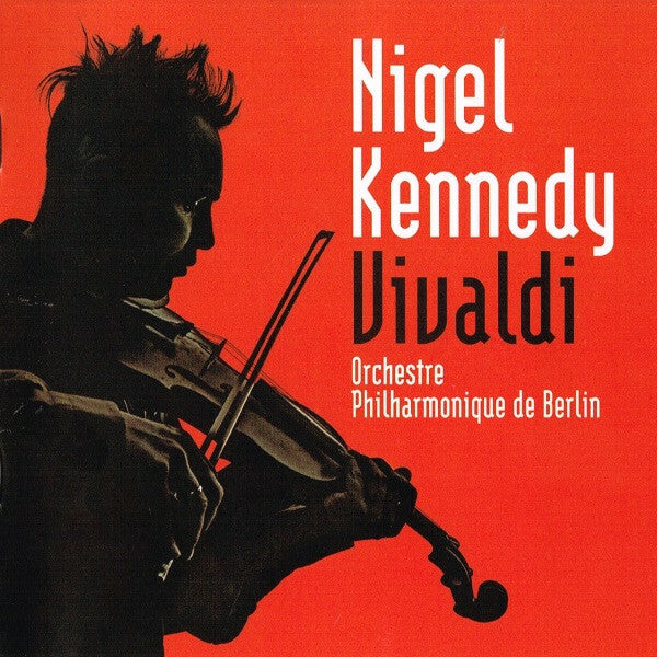 Livrenpoche : Vivaldi - Nigel Kennedy, orchestre philharmonique de berlin - Vivaldi, Nigel Kennedy - CD