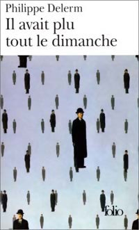 Livrenpoche : Il avait plu tout le dimanche - Philippe Delerm - Livre