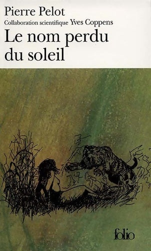 Livrenpoche : Sous le vent du monde Tome II : Le nom perdu du soleil - Pierre Pelot - Livre