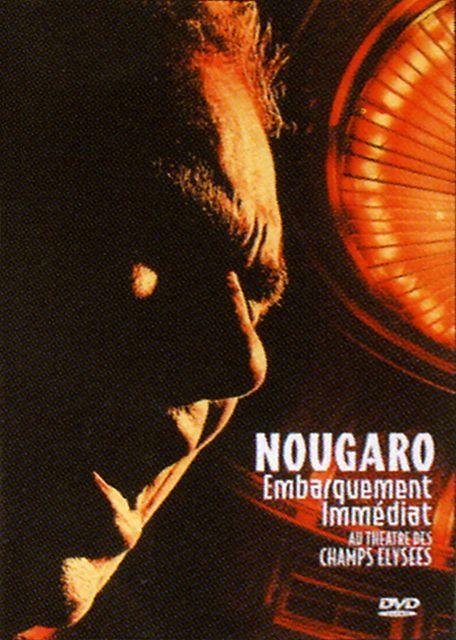 Livrenpoche : Claude Nougaro : Embarquement immédiat au théâtre des Champs Elysées - XXX - DVD