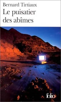 Livrenpoche : Le puisatier des abîmes - Bernard Tirtiaux - Livre