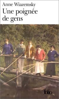 Livrenpoche : Une poignée de gens - Anne Wiazemsky - Livre