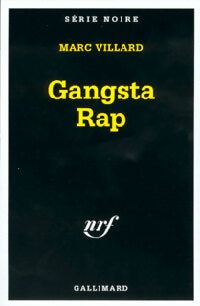 Livrenpoche : Gangsta rap - Marc Villard - Livre