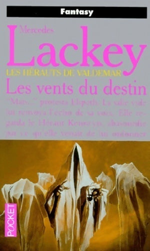 La trilogie des vents Tome I : Les vents du destin - Mercedes Lackey -  Pocket - Livre